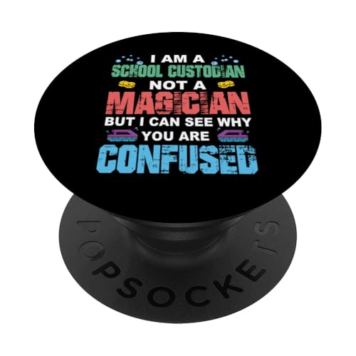 Ich bin Schulwärter, kein Zauberer, Hausmeister, Wertschätzung PopSockets Klebender PopGrip Ich bin Schulwärter, kein Zauberer, Hausmeister, Wertschätzung PopSockets Klebender PopGrip von Janitor Appreciation Funny Back To School Design