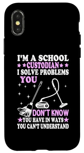Ich bin Schulwärter Ich löse Probleme, Wertschätzung des Hausmeisters Hülle für iPhone X/XS von Janitor Appreciation Funny Back To School Design