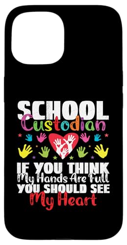 School Custodian If You Think My Hands Hausmeister Wertschätzung Hülle für iPhone 15 School Custodian If You Think My Hands Hausmeister Wertschätzung Hülle für iPhone 15 von Janitor Appreciation Funny Back To School Design