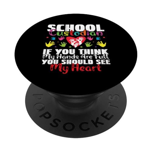 School Custodian If You Think My Hands Hausmeister Wertschätzung PopSockets Klebender PopGrip School Custodian If You Think My Hands Hausmeister Wertschätzung PopSockets Klebender PopGrip von Janitor Appreciation Funny Back To School Design