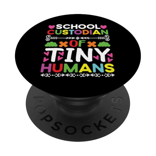 School Custodian Of Tiny Humans Hausmeister Wertschätzung Lustig PopSockets Klebender PopGrip School Custodian Of Tiny Humans Hausmeister Wertschätzung Lustig PopSockets Klebender PopGrip von Janitor Appreciation Funny Back To School Design