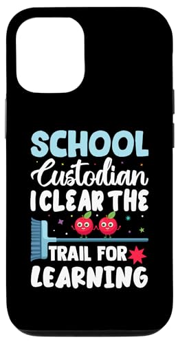 Schulwärter macht den Weg frei, um Hausmeister zu lernen, lustig Hülle für iPhone 12/12 Pro von Janitor Appreciation Funny Back To School Design