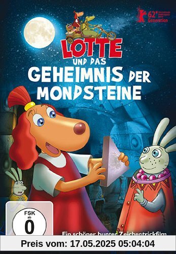 Lotte und das Geheimnis der Mondsteine von Janno Põldma