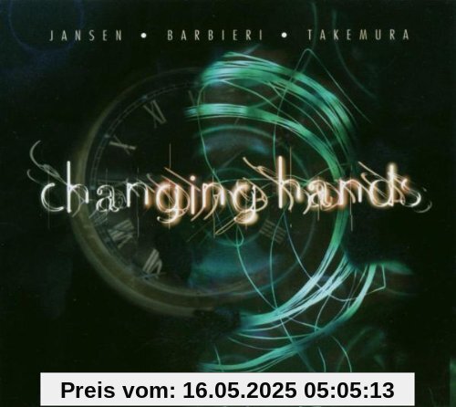 Changing Hands Changing Hands von Jansen