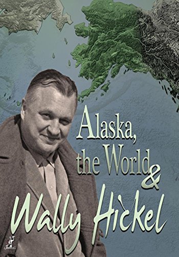 Alaska The World & Wally Hickel [DVD] [Region 1] [NTSC] [US Import] von Janson Media