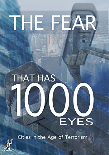 Fear That Has 1000 Eyes: Cities In The Age Of [DVD] [Region 1] [NTSC] [US Import] von Janson Media