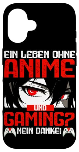Ein Leben Ohne Anime Und Gaming Nein Danke Otaku Manga Hülle für iPhone 16 von Japanische Kultur Anime Gamer Kawaii Gaming