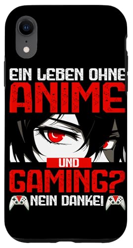 Ein Leben Ohne Anime Und Gaming Nein Danke Otaku Manga Hülle für iPhone XR Ein Leben Ohne Anime Und Gaming Nein Danke Otaku Manga Hülle für iPhone XR von Japanische Kultur Anime Gamer Kawaii Gaming
