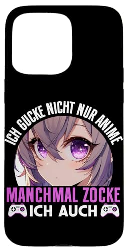 Ich Gucke Nicht Nur Anime Manchmal Zocke Ich Auch Manga Hülle für iPhone 15 Pro Max Ich Gucke Nicht Nur Anime Manchmal Zocke Ich Auch Manga Hülle für iPhone 15 Pro Max von Japanische Kultur Anime Gamer Kawaii Gaming