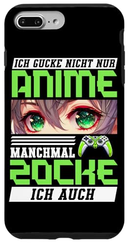 Ich Gucke Nicht Nur Anime Manchmal Zocke Ich Auch Manga Hülle für iPhone 7 Plus/8 Plus von Japanische Kultur Anime Gamer Kawaii Gaming