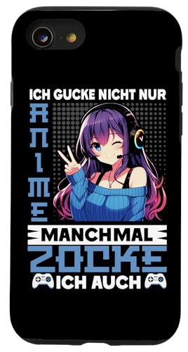 Ich Gucke Nicht Nur Anime Manchmal Zocke Ich Auch Manga Hülle für iPhone SE (2020) / 7 / 8 von Japanische Kultur Anime Gamer Kawaii Gaming