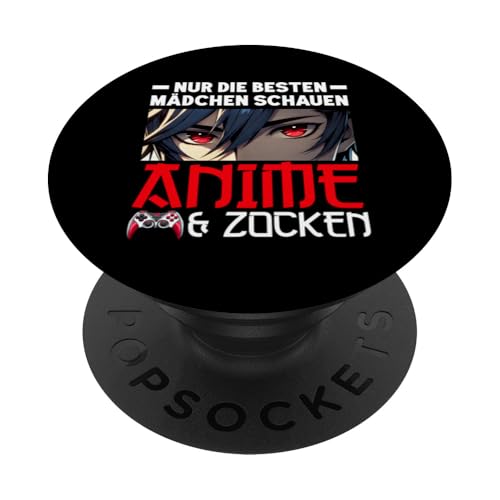 Nur Die Besten Mädchen Schauen Anime & Zocken Gamer PopSockets Klebender PopGrip Nur Die Besten Mädchen Schauen Anime & Zocken Gamer PopSockets Klebender PopGrip von Japanische Kultur Anime Gamer Kawaii Gaming