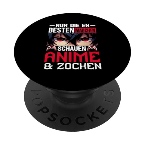 Nur Die Besten Mädchen Schauen Anime & Zocken Gaming PopSockets Klebender PopGrip Nur Die Besten Mädchen Schauen Anime & Zocken Gaming PopSockets Klebender PopGrip von Japanische Kultur Anime Gamer Kawaii Gaming