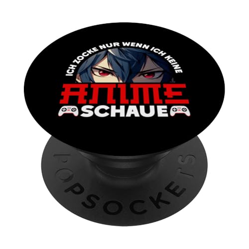 ich Zocke Nur Wenn Ich Keine Anime Schaue Otaku Manga PopSockets Klebender PopGrip ich Zocke Nur Wenn Ich Keine Anime Schaue Otaku Manga PopSockets Klebender PopGrip von Japanische Kultur Anime Gamer Kawaii Gaming