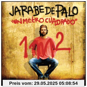 Un Metro Cuadrado Un Metro Cuadrado von De Palo Jarabe