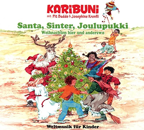 Santa, Sinter, Joulupukki - Weihnachten hier und anderswo. Weltmusik für Kinder von Jaro Medien; Fuego