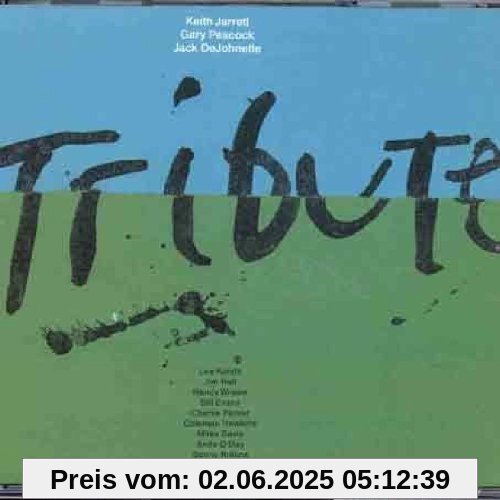 Tribute von Jarrett, Keith Trio