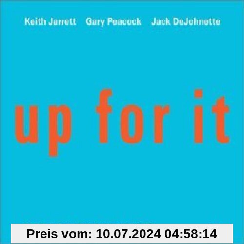 Up for It - Live in Juan-les-Pins von Jarrett, Keith Trio