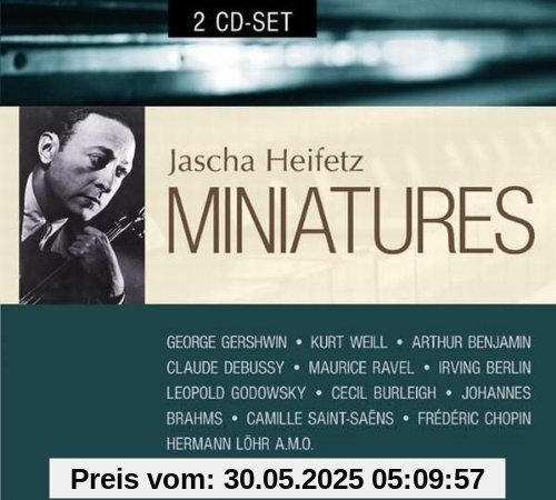 Miniatures Miniatures von Jascha Heifetz