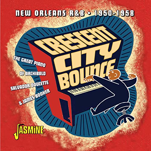 Crescent City Bounce-New Orleans R&B 1950-1958 von Jasmine (H'Art)
