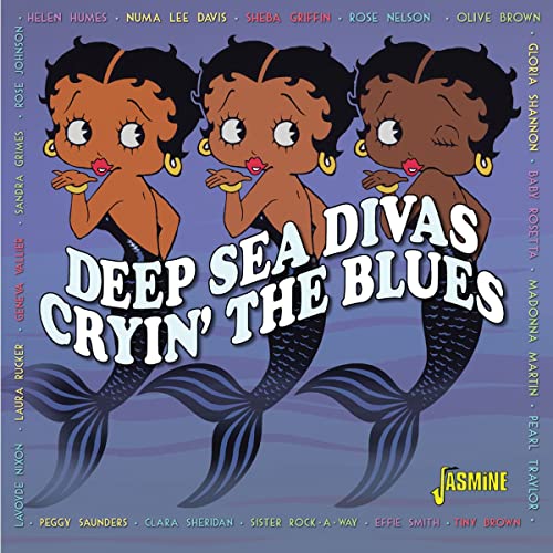 Deep Sea Divas-Cryin' the Blues von Jasmine (H'Art)