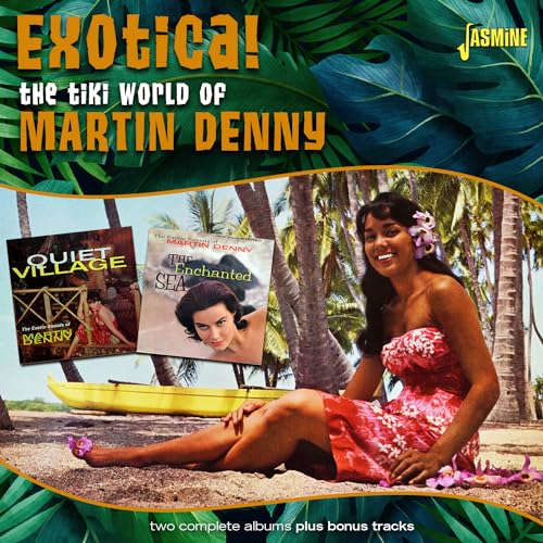 Exotica! - the Tiki World of Martin Denny von Jasmine (H'Art)