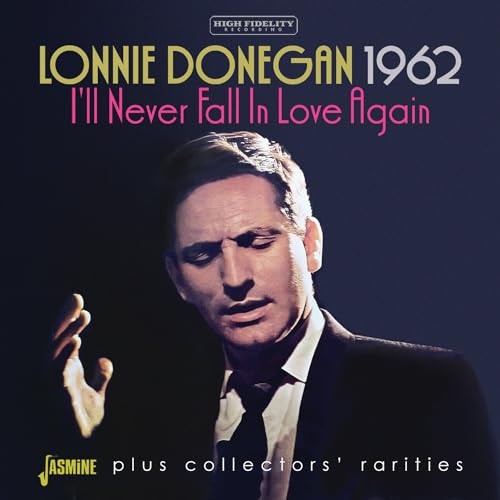1962: I'll Never Fall In Love Again Plus Collectors' Rarities von Jasmine Records