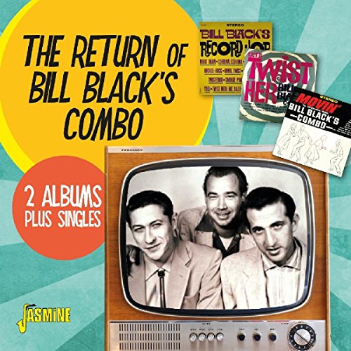 Return of Bill Black'S Combo von Jasmine