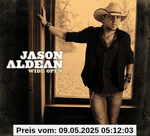 Wide Open von Jason Aldean