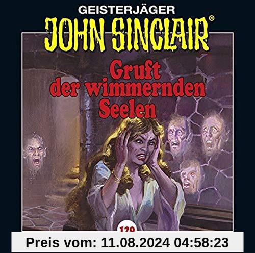 Gruft der wimmernden Seelen (Geisterjäger John Sinclair, Band 129) von Jason Dark