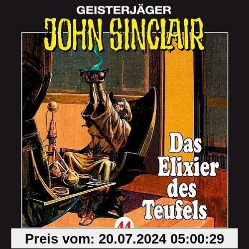 John Sinclair - Folge 44: Das Elixier des Teufels. Hörspiel.: Geisterjäger John Sinclair, 44 von Jason Dark