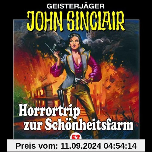 John Sinclair - Folge 52: Horrortrip zur Schönheitsfarm. Hörspiel. von Jason Dark