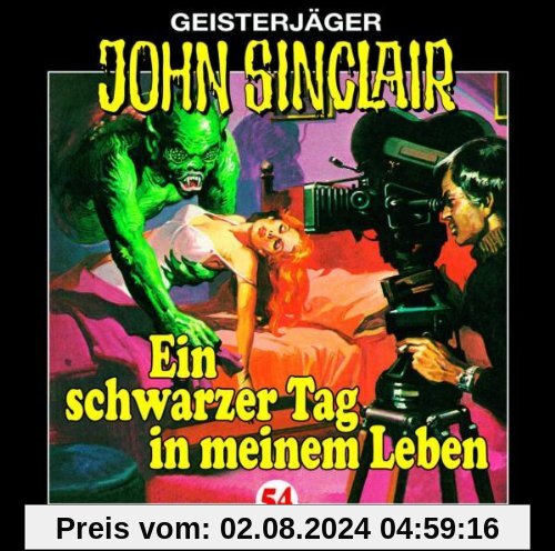 John Sinclair - Folge 54: Ein schwarzer Tag in meinem Leben. Hörspiel. von Jason Dark
