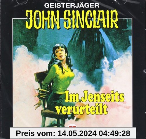 John Sinclair - Folge 57: Im Jenseits verurteilt (I/II). Hörspiel. von Jason Dark