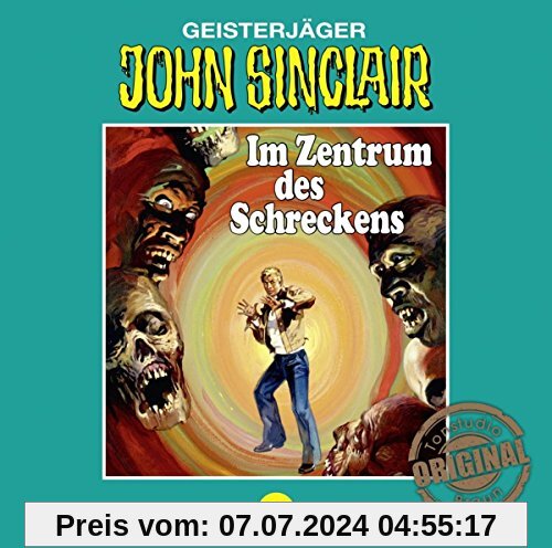 John Sinclair Tonstudio Braun - Folge 70: Im Zentrum des Schreckens. Teil 2 von 3. von Jason Dark