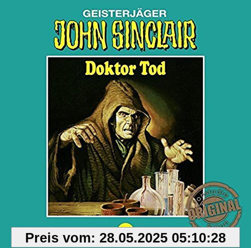John Sinclair Tonstudio Braun - Folge 72: Doktor Tod. von Jason Dark
