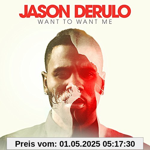 Want to Want Me (2track) von Jason Derulo