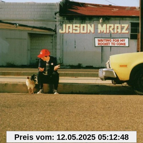 Waiting for My Rocket to Come Waiting for My Rocket to Come von Jason Mraz