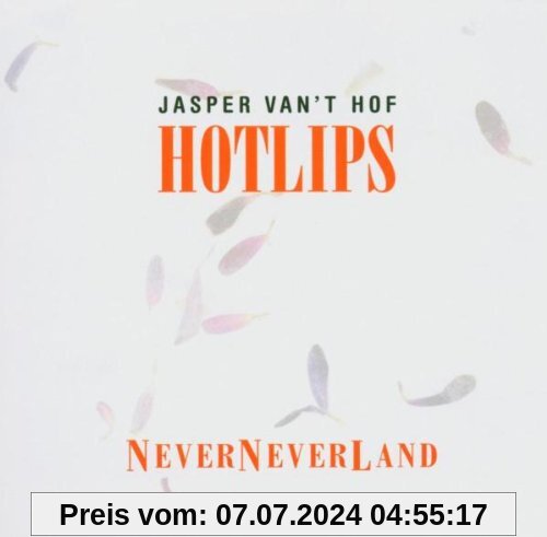 Neverneverland von Jasper Van'T Hof