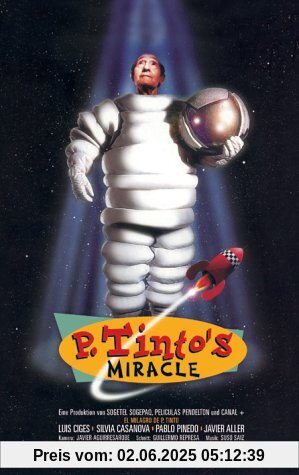 P. Tinto's Miracle P. Tinto's Miracle von Javier Fesser