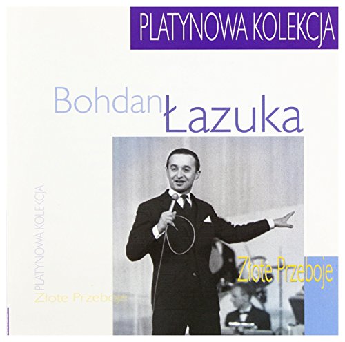 Bohdan Lazuka: Platynowa Kolekcja [CD] von Jawi