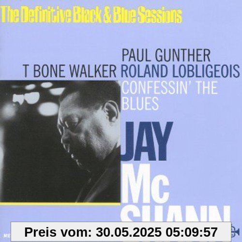 Confessin' the Blues Confessin' the Blues von Jay Mcshann