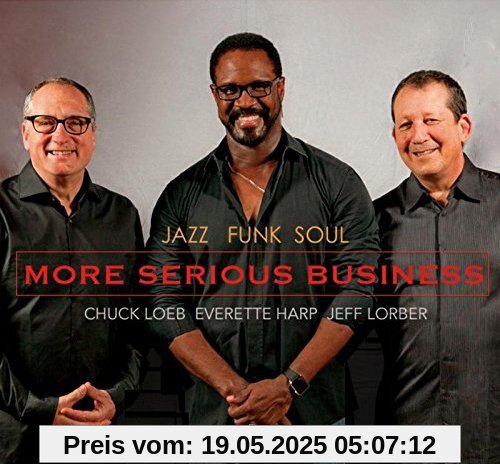 More Serious Business More Serious Business von Jazz Funk Soul
