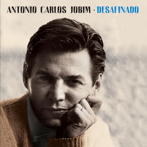 Antonio Carlos Jobim-Desafinado von JAZZ SAMBA