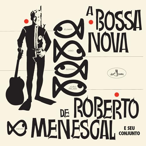 Menescal,Roberto: A Bossa Nova De [Vinyl LP] von Jazz Samba