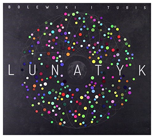 Bolewski & Tubis: Lunatyk [CD] von Jazz Sound