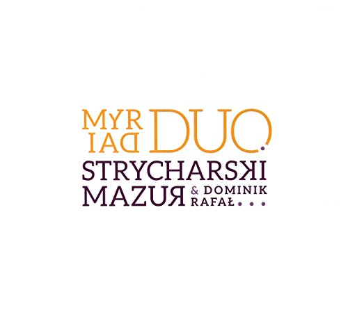 Dominik Strycharski & RafaĹ Mazur: Myriad Duo [CD] von Jazz Sound