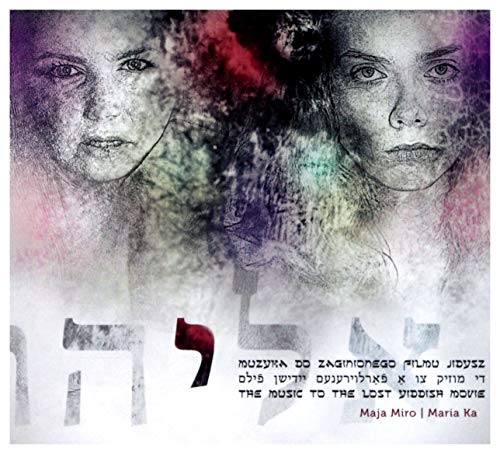 Maja Miro & Maria Ka: Muzyka do zaginionego filmu Jidysz [CD] von Jazz Sound