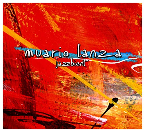 Muariolanza: Jazzbient [CD] von Jazz Sound