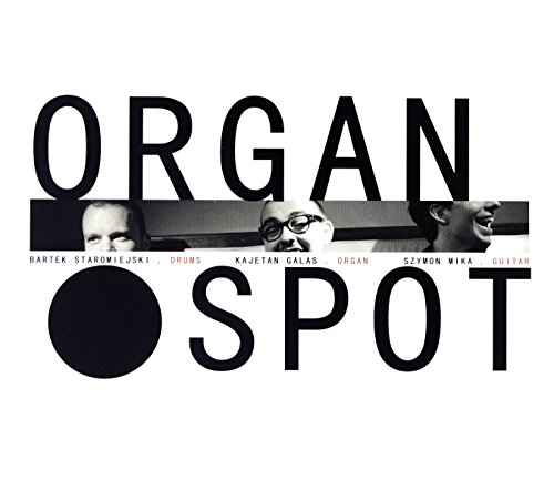 Organ Spot: Organ Spot [CD] von Jazz Sound